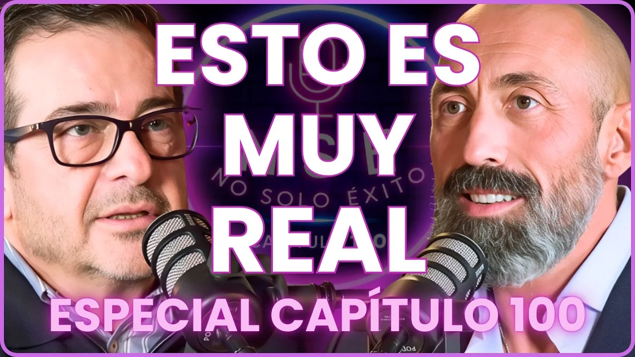 Miniatura del Capítulo 100 de No Solo Éxito: Esto es muy real